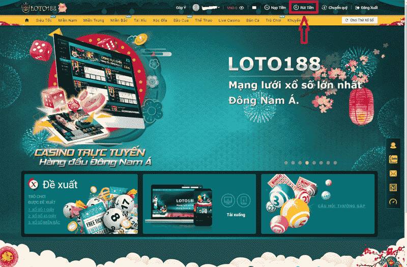 Hướng dẫn cách nạp tiền LOTO188 và rút tiền đơn giản nhất 1 Phương Thức Thanh Toán Tại Nhà Cái Loto188